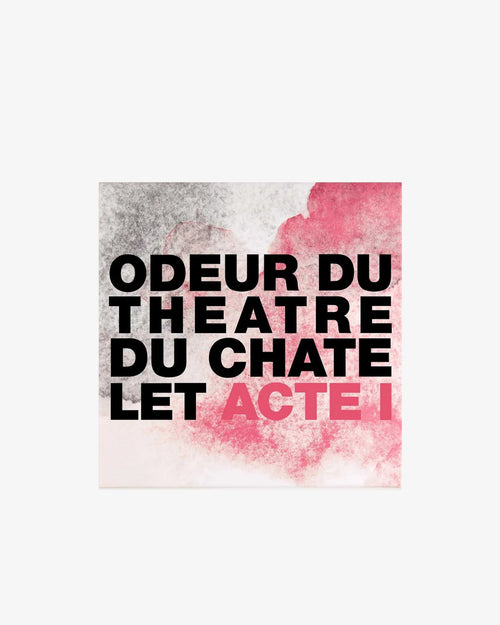 Odeur Du Théâtre Du Châtelet 200ML
