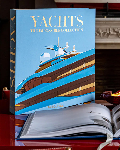 YACHTS: THE IMPOSSIBLE COLLECTION